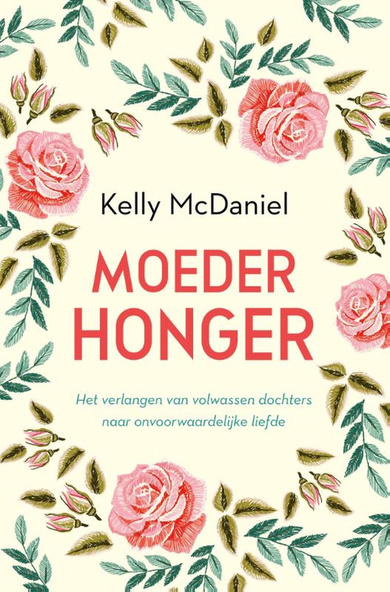 Moederhonger, het verlangen van volwassen dochters naar onvoorwaardelijke liefde
