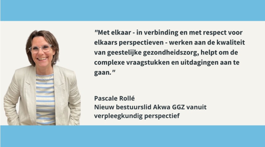 Nieuw bestuurslid Akwa GGZ vertegenwoordigt verpleegkundig perspectief