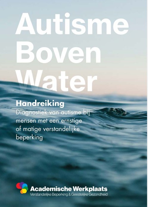 Betere autismediagnostiek bij mensen met verstandelijke beperking